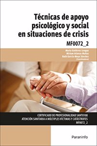 Tecnicas de apoyo psicologico y social en situaciones de crisis: SANT0108
