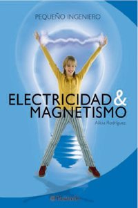 Electricidad Y Magnetismo