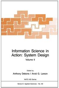 Information Science in Action: System Design