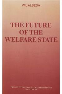 Future of the Welfare State - Vol. I