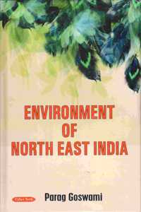 Environment of North East India