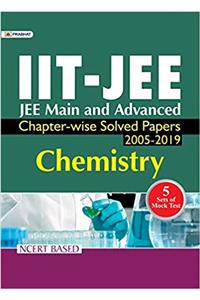 JEE- Main & Advanced Chapter- Wise Solved Papers: Chemistry