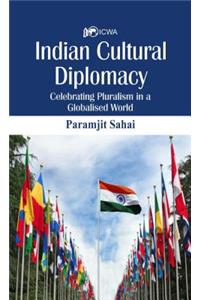 Indian Cultural Diplomacy