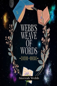 Webb's Weave of Words