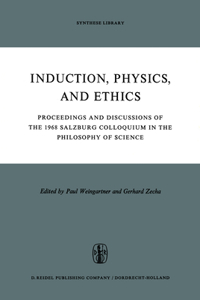 Induction, Physics and Ethics