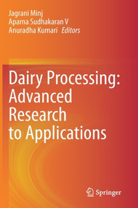 Dairy Processing: Advanced Research to Applications