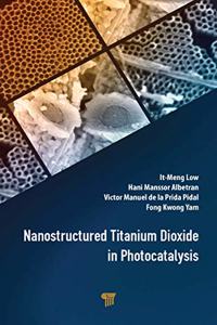 Nanostructured Titanium Dioxide in Photocatalysis