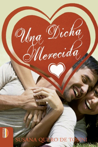 dicha merecida