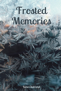 Frosted Memories
