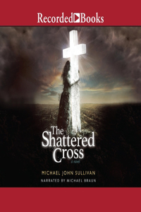 Shattered Cross