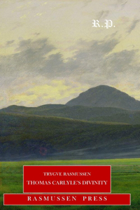 Thomas Carlyle's Divinity