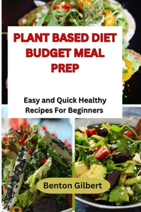 Plant Based Diet Budget Meal Prep