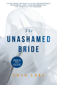 The Unashamed Bride