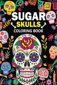 Sugar Skulls Coloring Book