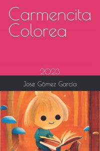 Carmencita Colorea: 2023