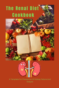 The Renal Diet Cookbook