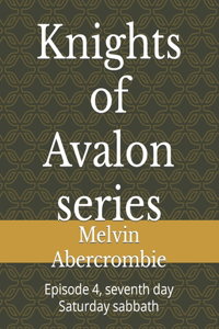 Knights of Avalon series