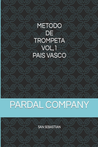 Metodo de Trompeta Vol,1 Pais Vasco