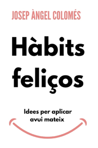 Hàbits Feliços