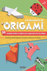 A la Découverte de l'Origami