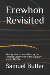 Erewhon Revisited