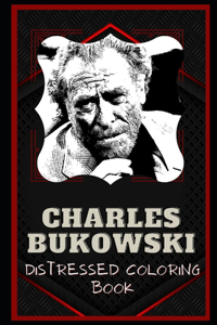 Charles Bukowski Distressed Coloring Book