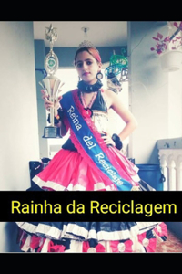 Rainha da Reciclagem