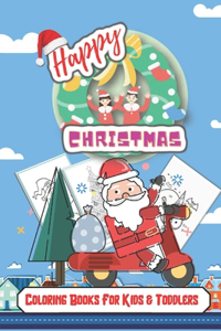 Happy Christmas Coloring Books For Kids & Toddlers