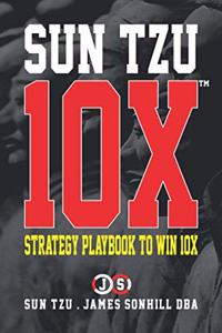 Sun Tzu 10x(tm)