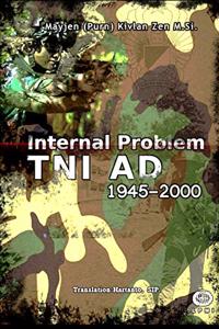 Internal Problems TNI AD 1945-2000