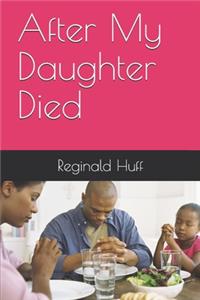 After My Daughter Died