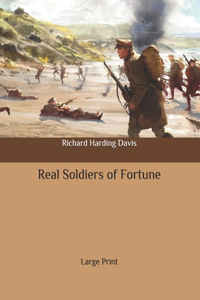 Real Soldiers of Fortune