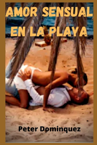 Amor Sensual En La Playa