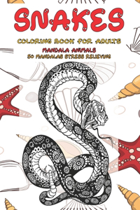 Coloring Book for Adults 50 Mandalas Stress Relieving - Mandala Animals - Snakes