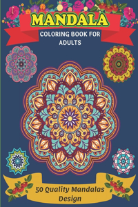 Mandala Coloring Book For Adults 50 Quality Mandalas Design