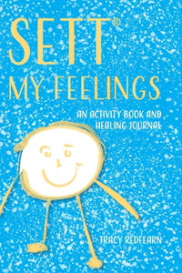 SETT(R) My Feelings