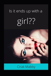 Is it ends up with a girl
