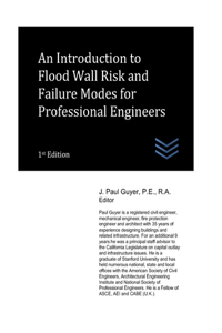 Introduction to Flood Wall Risk and Failure Modes for Professional Engineers