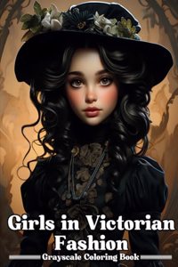 Girls in Victorian Fashion