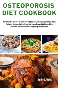 Osteoporosis Diet Cookbook