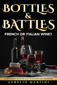 Bottles & Battles