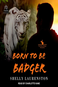 Born to Be Badger