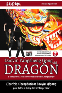 Daoyin Yangsheng Gong del Dragón