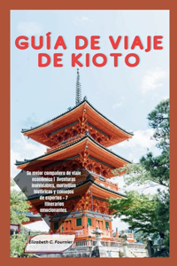 Guía de Viaje de Kioto