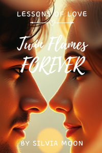 Twin Flames Forever