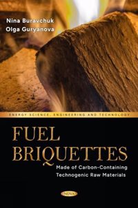 Fuel Briquettes Made of Carbon-Containing Technogenic Raw Materials