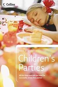 Childrenâ€™s Parties (Collins Need to Know?)