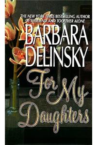 For My Daughters