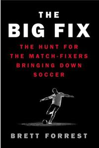 The Big Fix