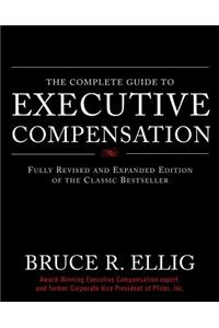 Complete Guide to Executive Compensation